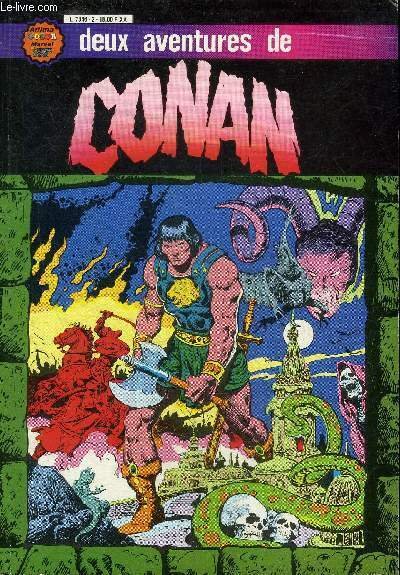 CONAN ALBUM N�2 - DEUX AVENTURES DE CONAN : CONAN LE BARBARE DANS LES BRUMES INFERNALES - CONAN LE BARBARE AMRA LE SEIGNEURS DES LIONS.