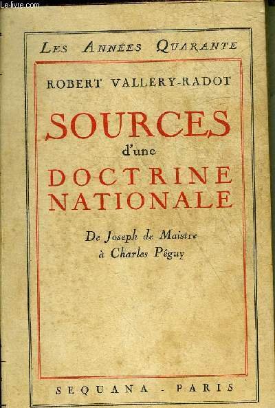 SOURCES D'UNE DOCTRINE NATIONALE DE JOSEPH DE MAISTRE A CHARLES …