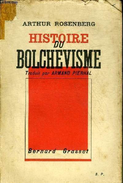 HISTOIRE DU BOLCHEVISME.