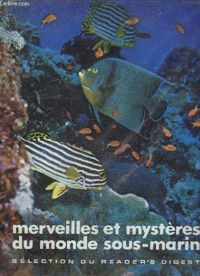 MERVEILLES ET MYSTERES DU MONDE SOUS MARIN.