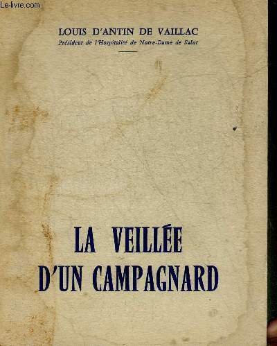 LA VEILLEE D'UN CAMPAGNARD + ENVOI DE L'AUTEUR.