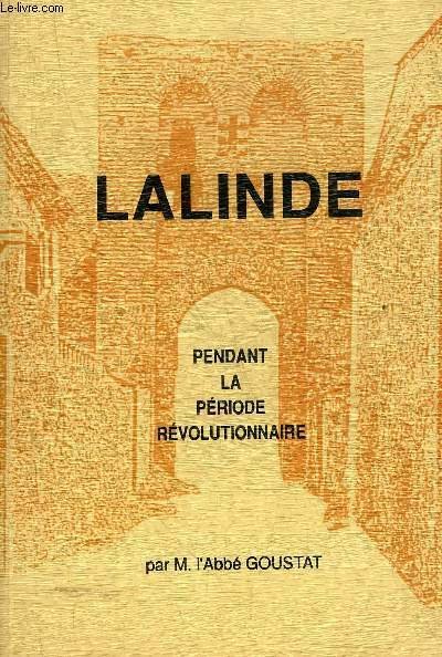 LALINDE PENDANT LA PERIODE REVOLUTIONNAIRE.