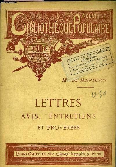 LETTRES AVIS ENTRETIENS ET PROVERBES - COLLECTION NOUVELLE BIBLIOTHEQUE POPULAIRE.