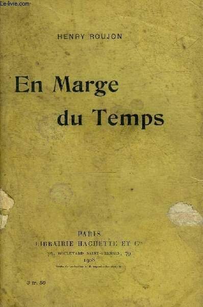 EN MARGE DU TEMPS.