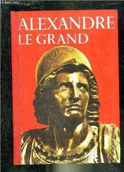 ALEXANDRE LE GRAND - COLLECTION CARAVELLE. | Immagine principale