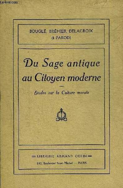 DU SAGE ANTIQUE AU CITOYEN MODERNE ETUDE SUR LA CULTURE … | Immagine principale