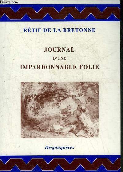 JOURNAL D'UNE IMPARDONNABLE FOLIE. | Immagine principale