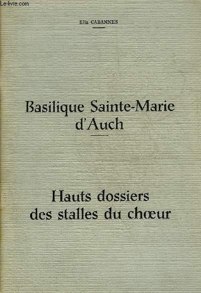 BASILIQUE SAINTE MARIE D'AUCH - HAUTS DOSSIERS DES STALLES DU … | Immagine principale