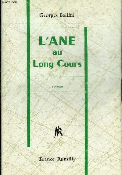 L'ANE AU LONG COURS - ROMAN. | Immagine principale