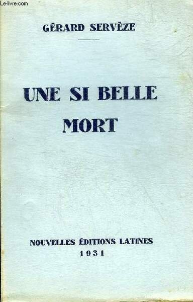 UNE SI BELLE MORT - SOUVENIRS ET REFLEXIONS SUR LA … | Immagine principale