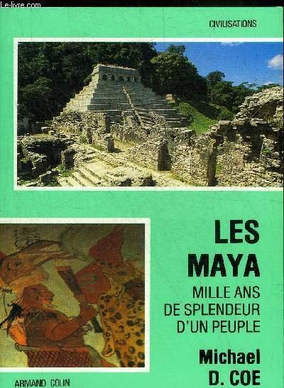 LES MAYA MILLE ANS DE SPLENDEUR D'UN PEUPLE - COLLECTION … | Immagine principale
