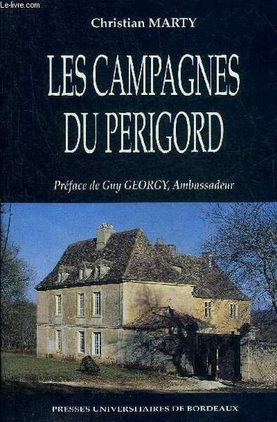 LES CAMPAGNES DU PERIGORD.