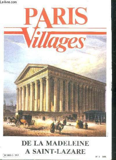 PARIS VILLAGES N�3 1985 - T�l�s priv�es - th��tre - la goutte d'or - passage vivienne - temps de lire - le 91 le super bus - les masques - de la Madeleine � Saint Lazare - centre des affaires - Tivoli - Paris Passion le gouverneur de la Madeleine etc.