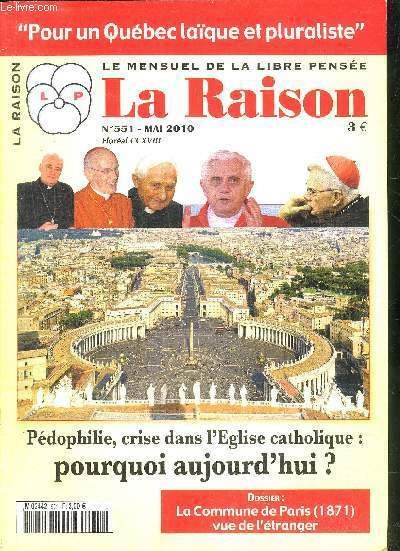 LA RAISON N�551 MAI 2010 - Les aventures v�ridiques de …