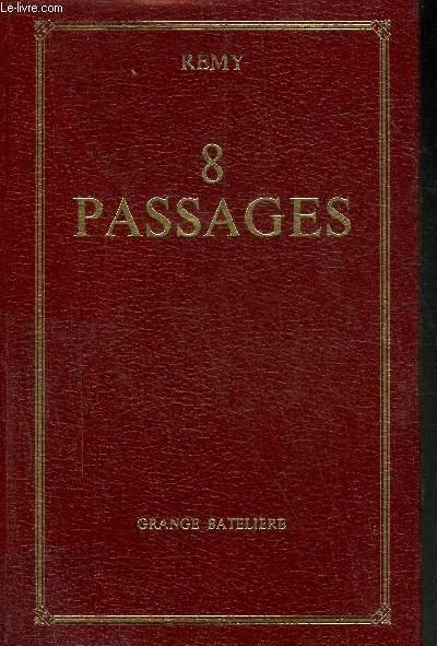 8 PASSAGES.