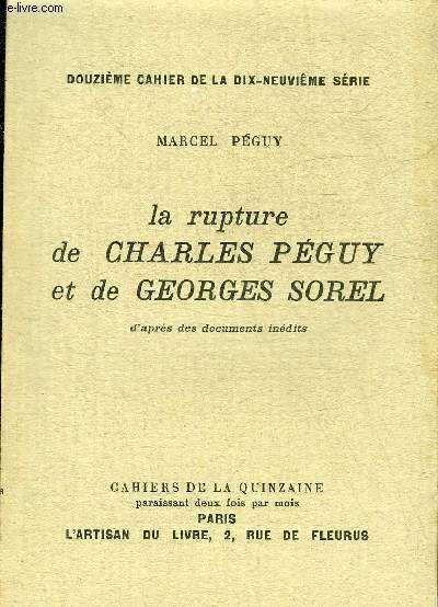 LA RUPTURE DE CHARLES PEGUY ET DE GEORGES SOREL D'APRES …