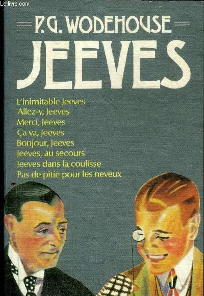 JEEVES - L'INIMITABLE JEEVES - ALLEY JEEVES - MERCI JEEVES …