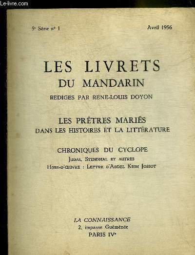 LES LIVRETS DU MANDARIN 5E SERIE N�1 AVRIL 1956 - …