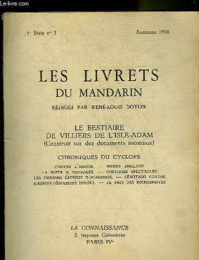 LES LIVRETS DU MANDARIN N�2 5E SERIE AUTOMNE 1956 - …