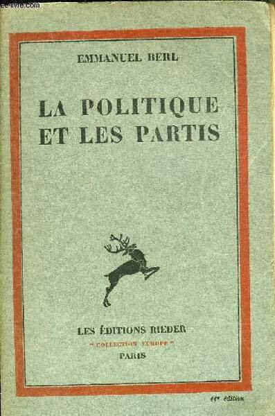 LA POLITIQUE ET LES PARTIS - COLLECTION EUROPE.