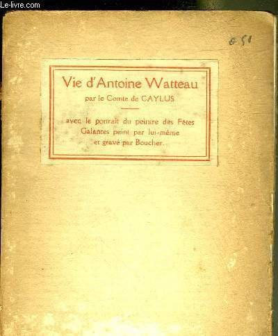 VIE D'ANTOINETTE WATTEAU.