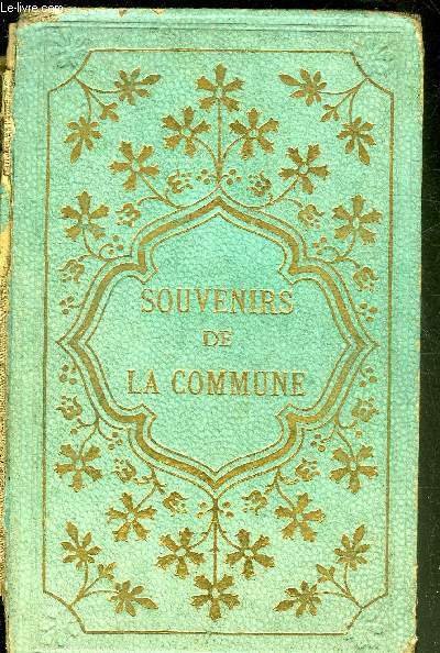 SOUVENIRS RELIGIEUX ET ANECDOTIQUES DE LA COMMUNE.