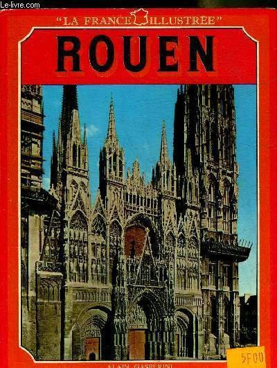 ROUEN - COLLECTION LA FRANCE ILLUSTREE.