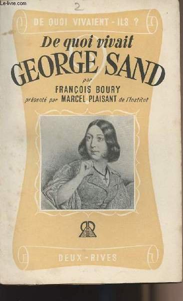 De quoi vivait George Sand
