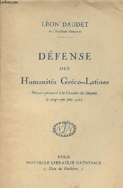 D�fense des humanit�s Gr�co-Latines - Discours prononc� � la Chambre …
