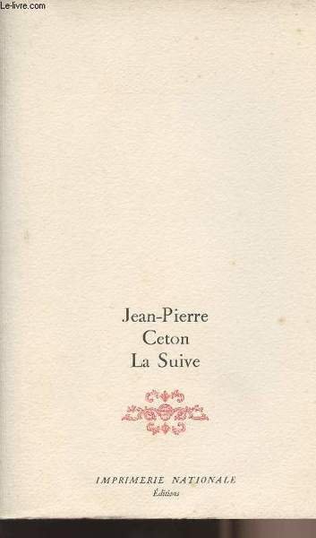 La Suive - collection "litt�rature"