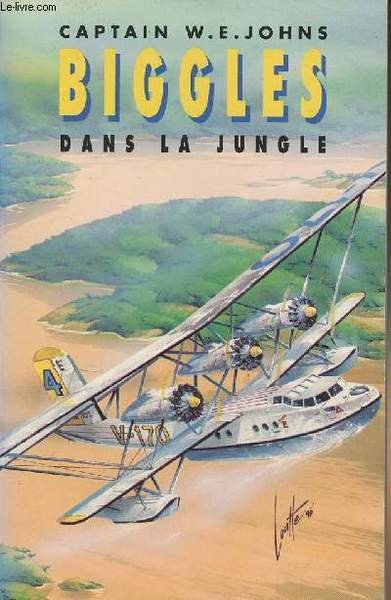 Biggles dans la jungle - collection "lefrancq en poche" n�1302