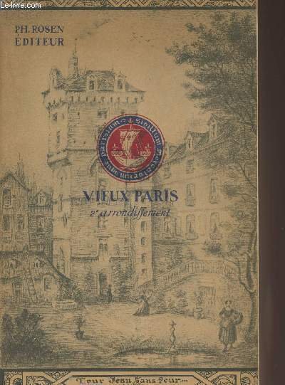 Vieux Paris 2e arrondissement - Historique du 2e arrondissement, La …