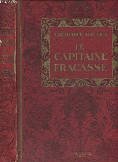 Le Capitaine Fracasse - collection "Des grands romanciers"