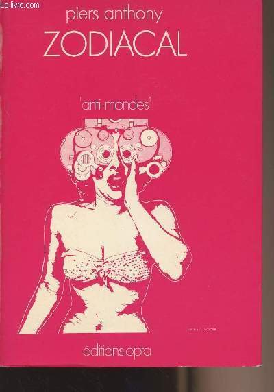 Zodiacal - collection "Anti-mondes"