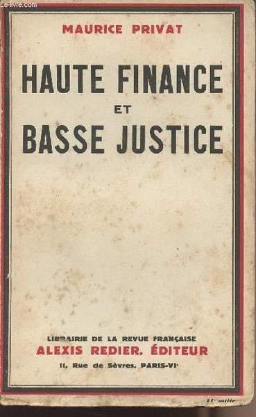 Haute finance et basse justice
