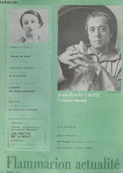 Flammarion Actualit� nouvelle s�rie n�15 janvier 79 - Jean-Louis Curtis - Jean Bernier - Lucette Finas - Jean-Louis Schefer - Colonel Georges.
