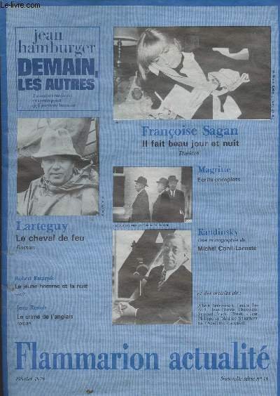 Flammarion Actualit� nouvelle s�rie n�16 fev. 79 - Jean Hamburger - Fran�oise Sagan - Magritte - Larteguy - Kandinsky .