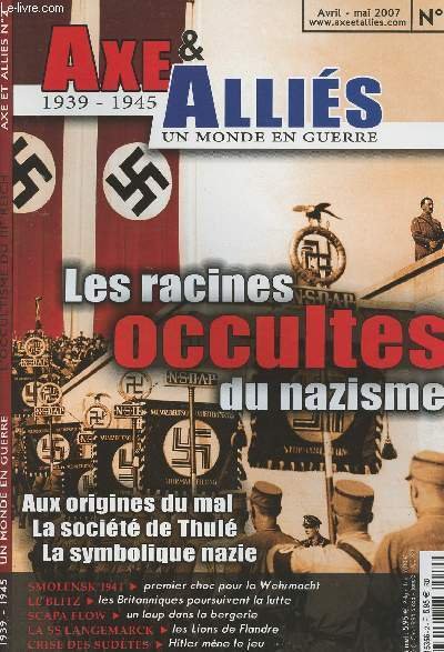 Axe & Alli�s 1939-1945 Un monde en guerre n�2 Les …