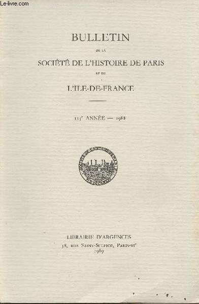 Bulletin de la soci�t� de l'histoire de Paris et de …