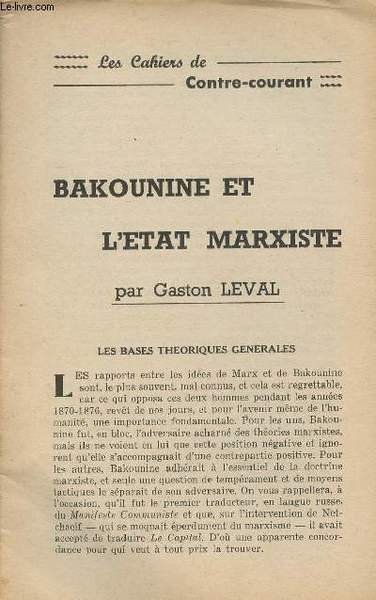 Les cahiers de Contre-Courant - Bakounine et l'Etat Marxiste