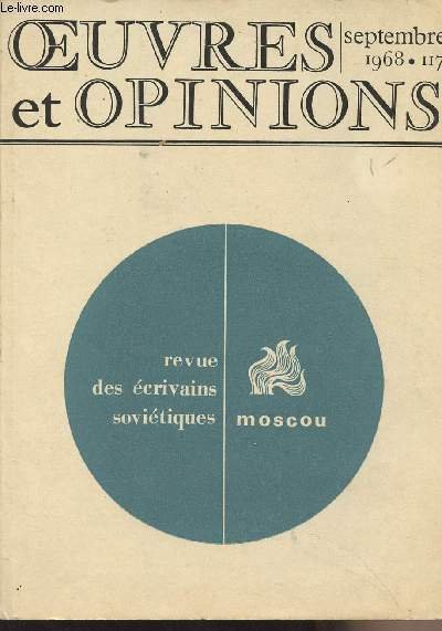 Oeuvres et opinions, revue des �crivains sovi�tiques n�117 - sept. 68