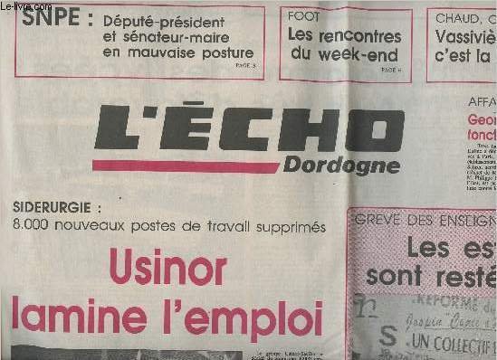 L'Echo Dordogne n�14618 49e ann�e vend. 31 janv. 92 - …