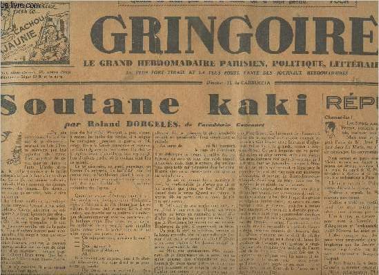 Gringoire, le grand hebdomadaire parisien, politique, litt�raire n�583 13e ann�e …