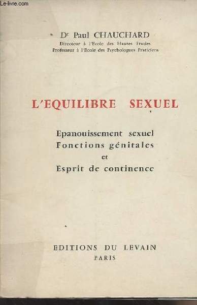 L'�quilibre sexuel - Epanouissement sexuel, fonctions g�nitales et esprit de … | Immagine principale