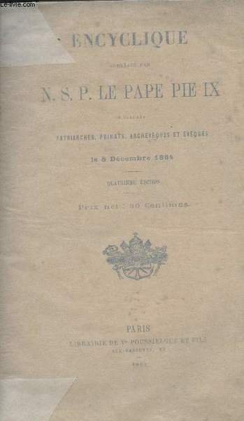 Encyclique �dress�e par N.S.P. Le Pape Pie IX � tous …