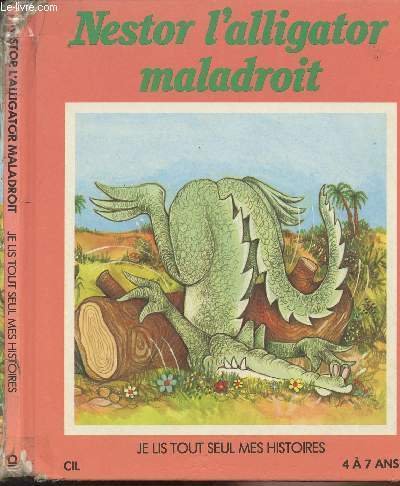 Nestor l'alligator maladroit