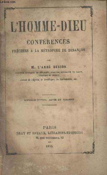 L'homme-dieu - Conf�rences pr�ch�es � la m�tropole de Besan�on ann�es … | Immagine principale