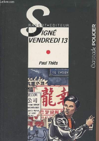 Sign� vendredi 13 - "Cascade policier"