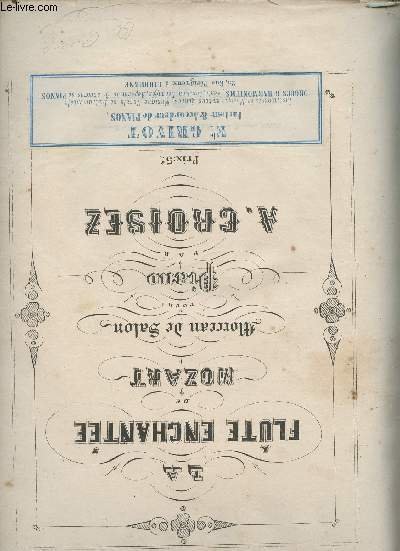 La fl�te enchant�e de Mozart - Morceau de Salon pour …