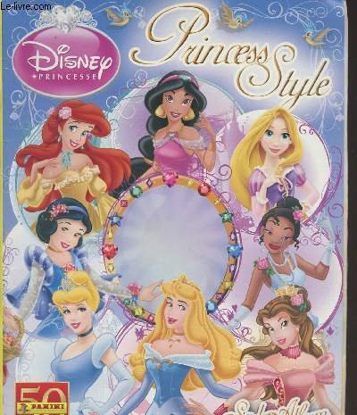 Album Panini - Disney princesse - Princess Style